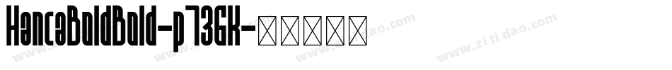 HancaBoldBold-p73GK字体转换