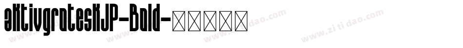 aktivgroteskJP-Bold字体转换