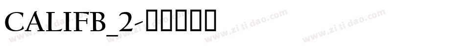 CALIFB_2字体转换