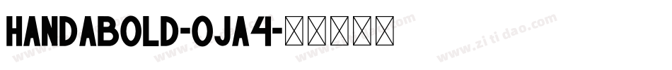 HandaBold-Oja4字体转换