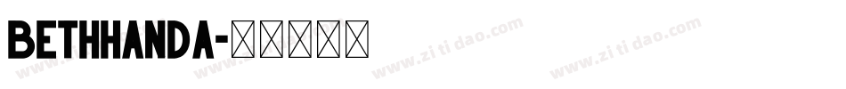 bethhanda字体转换