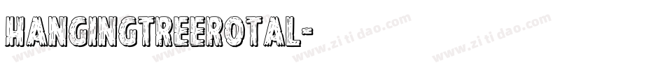 hangingtreerotal字体转换