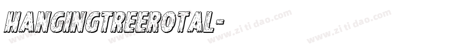 hangingtreerotal字体转换