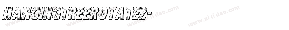 hangingtreerotate2字体转换