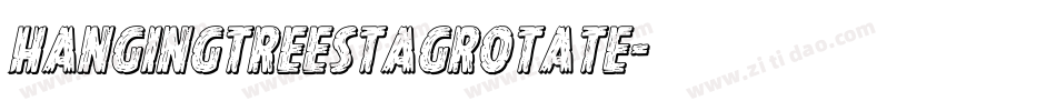 hangingtreestagrotate字体转换