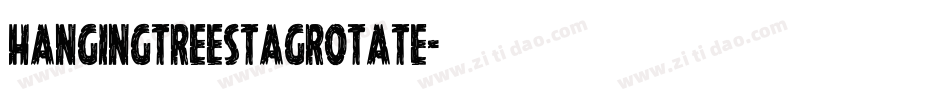 hangingtreestagrotate字体转换