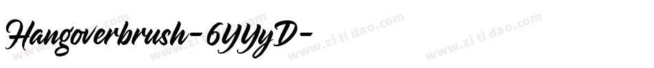 Hangoverbrush-6YYyD字体转换