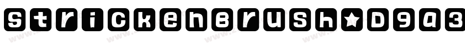 StrickenBrush-D9a3字体转换 StrickenBrush-D9a3字体转换