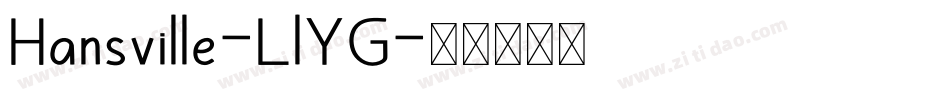 Hansville-LlYG字体转换
