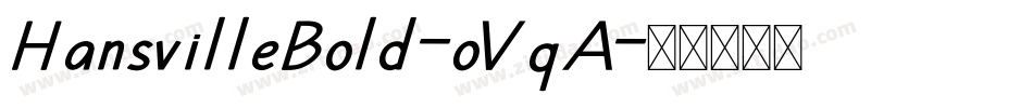 HansvilleBold-oVqA字体转换