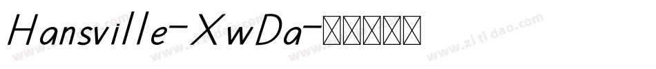 Hansville-XwDa字体转换