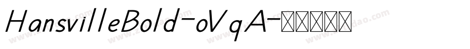 HansvilleBold-oVqA字体转换