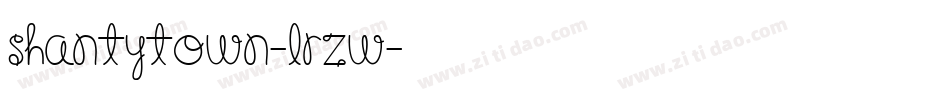 ShantyTown-lrZw字体转换 ShantyTown-lrZw字体转换