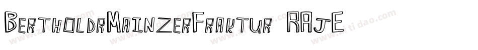 BertholdrMainzerFraktur-RAjE字体转换