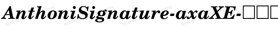AnthoniSignature-axaXE字体转换