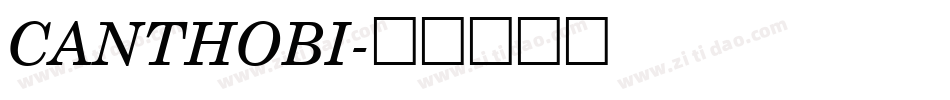 CANTHOBI字体转换