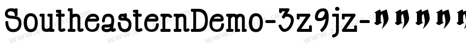 SoutheasternDemo-3z9jz字体转换