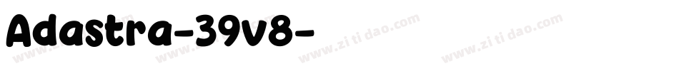 Adastra-39v8字体转换