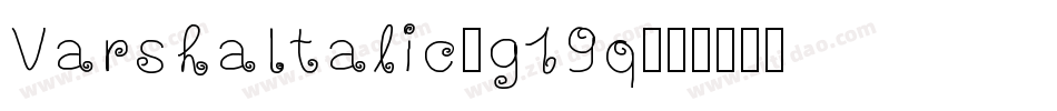 VarshaItalic-g19q字体转换