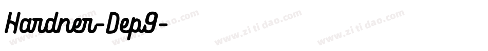 Hardner-Dep9字体转换