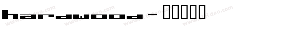 Hardwood字体转换