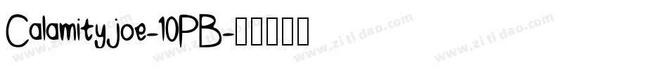 Calamityjoe-10PB字体转换
