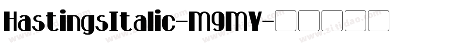 HastingsItalic-M9MY字体转换