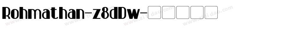 Rohmathan-z8dDw字体转换
