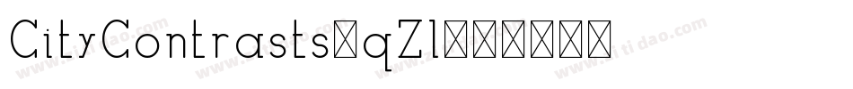 CityContrasts-qZl字体转换