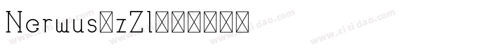 Nerwus-zZl字体转换