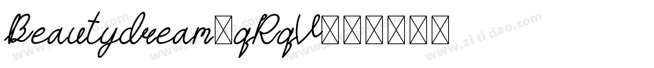 Beautydream-qRqV字体转换