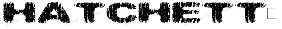 Hatchett字体转换