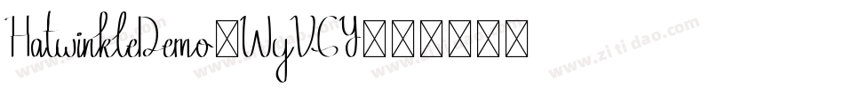 HatwinkleDemo-WyVGY字体转换 HatwinkleDemo-WyVGY字体转换