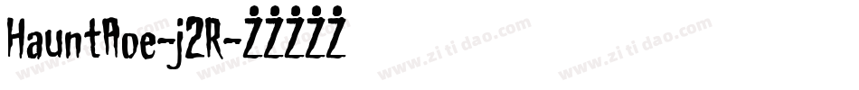 HauntAoe-j2R字体转换