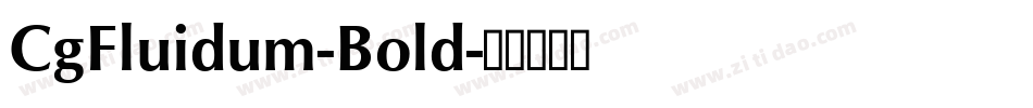 CgFluidum-Bold字体转换