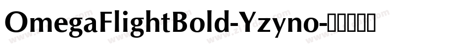OmegaFlightBold-Yzyno字体转换