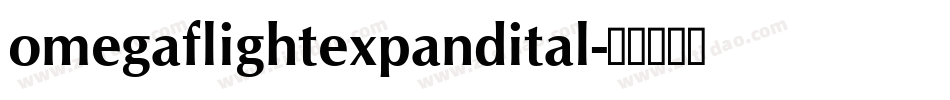omegaflightexpandital字体转换
