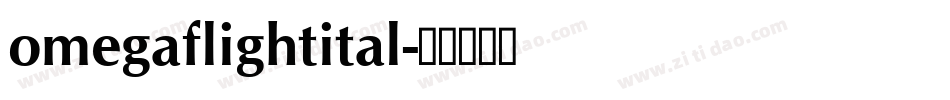 omegaflightital字体转换