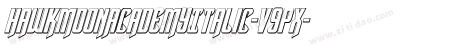 HawkmoonAcademyItalic-V9px字体转换