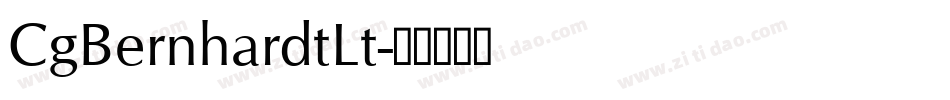 CgBernhardtLt字体转换