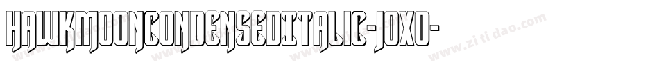 HawkmoonCondensedItalic-joXO字体转换