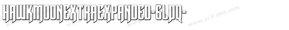 HawkmoonExtraExpanded-6lDq字体转换