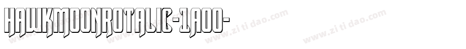HawkmoonRotalic-1AO0字体转换