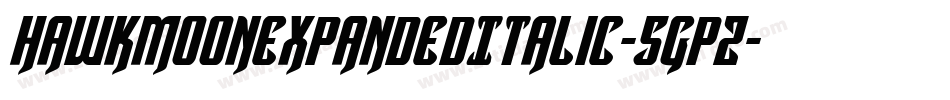HawkmoonExpandedItalic-5GpZ字体转换