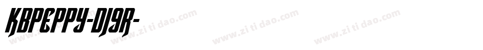 Kbpeppy-dj9R字体转换 Kbpeppy-dj9R字体转换