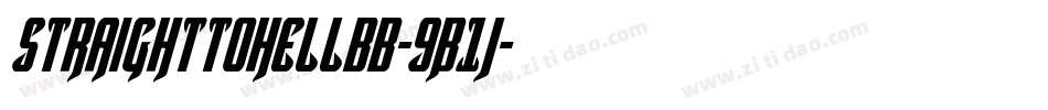 Straighttohellbb-9B1j字体转换