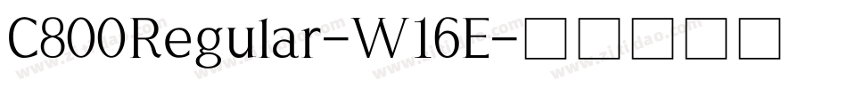 C800Regular-W16E字体转换