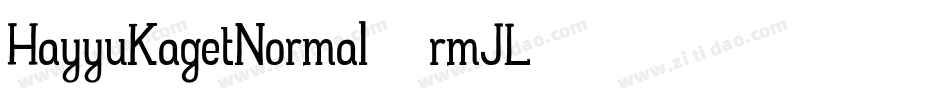 HayyuKagetNormal-rmJL字体转换