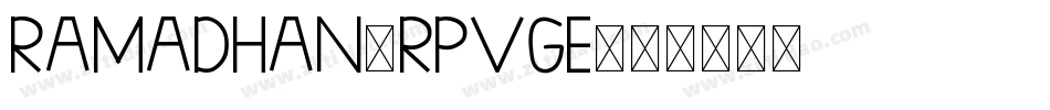 Ramadhan-RpvGe字体转换