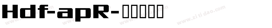 Hdf-apR字体转换
